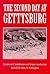 The Second Day at Gettysburg: Essays on Confederate and Union Leadership