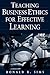 Teaching Business Ethics for Effective Learning by Ronald R. Sims