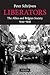 Liberators: The Allies and Belgian Society, 1944–1945 (Studies in the Social and Cultural History of Modern Warfare, Series Number 31)