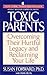Toxic Parents by susan-forward