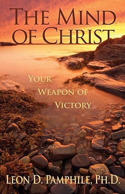 The Mind of Christ: Your Weapon of Victory (Paperback)