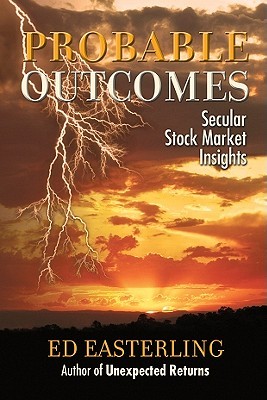 Probable Outcomes: Secular Stock Market Insights (Hardcover)