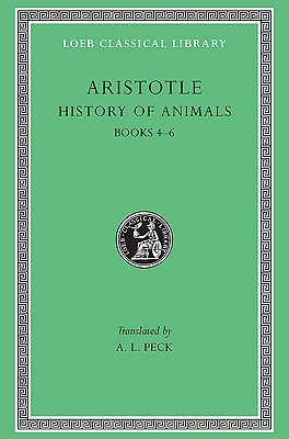 History of Animals, Books 4-6 (Hardcover)