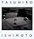 Yasuhiro Ishimoto: A Tale o...
