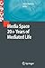 Media Space 20+ Years of Mediated Life (Computer Supported Cooperative Work)