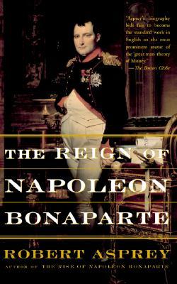The Reign of Napoleon Bonaparte (Paperback)