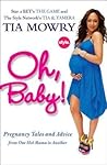 Oh, Baby! by Tia Mowry