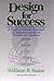 Design for Success by William B. Rouse