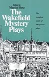 The Wakefield Mystery Plays