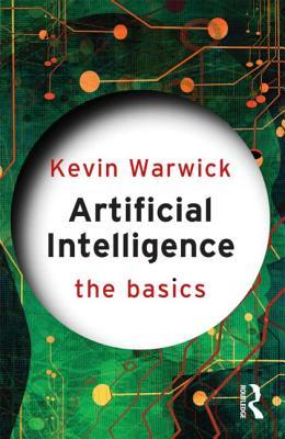 Artificial Intelligence: The Basics (Paperback)