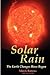 Solar Rain