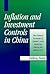 Inflation and Investment Controls in China: The Political Economy of Central-Local Relations during the Reform Era