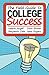 The Field Guide to College Success by Valerie Angell