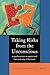 Taking Risks from the Unconscious by Donald M. Marcus