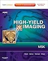 High-Yield Imaging: Musculoskeletal: Expert Consult - Online and Print (High Yield in Radiology)