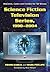 Science Fiction Television Series, 1990-2004 by Frank Garcia