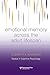 Emotional Memory Across the Adult Lifespan (Essays in Cognitive Psychology)