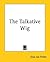 The Talkative Wig