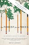 The Forest for the Trees by Betsy Lerner