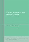 Youth, Identity, and Digital Media