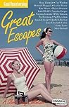 Great Escapes