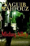 Midaq Alley: A Ne...