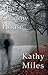 The Shadow House