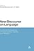 New Discourse on Language: Functional Perspectives on Multimodality, Identity, and Affiliation