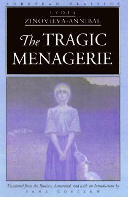 The Tragic Menagerie (European Classics)