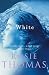 White by Rosie Thomas