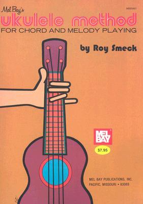 Mel Bay's Ukulele Method
