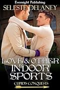Love and Other Indoor Sports