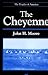 The Cheyenne (Peoples of America)