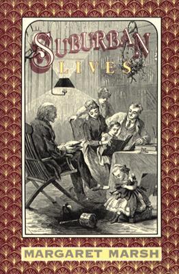 Suburban Lives (Paperback)