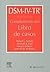 DSM-IV-TR. Complemento del Libro de casos by Robert L. Spitzer