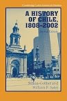 A History of Chile, 1808-2002
