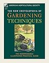 American Horticultural Society New Encyclopedia of Gardening ... by American Horticultural Society