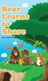 Bear Learns to Share