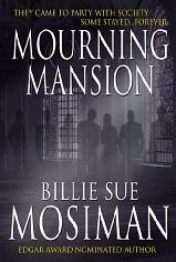 Mourning Mansion (Kindle Edition)