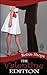 The Valentine Edition by Robin Shope