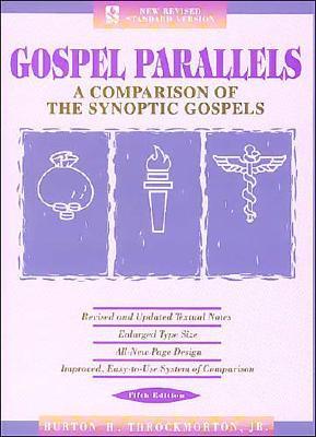 Gospel Parallels: A Comparison of the Synoptic Gospels, NRSV (Hardcover)