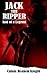 Jack the Ripper: End of a L...