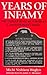 Years of Infamy: The Untold...