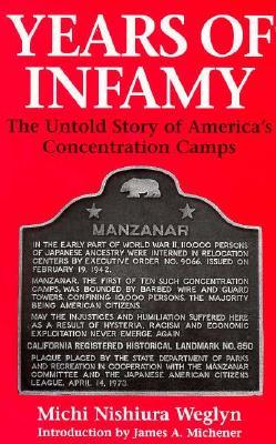 Years of Infamy: The Untold Story of America's Concentration Camps (Asian American Studies)