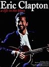 Eric Clapton - A Life in the Blues
