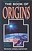 The Book of Origins: Genesis Simply Explained (Welwyn commentary, #1)