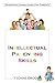 Intellectual Parenting Skills: "An Instructional Guide for Parents"