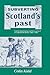 Subverting Scotland's Past:...