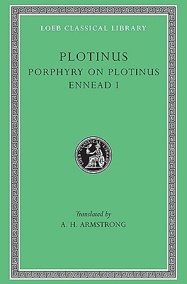 Ennead, Volume I: Porphyry on the Life of Plotinus, Ennead I (Hardcover)
