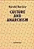 Culture And Anarchism